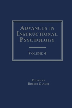 Hardcover Advances in Instructional Psychology: Volume 4 Book