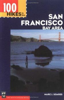 Paperback 100 Hikes in the San Francisco Bay Area Book