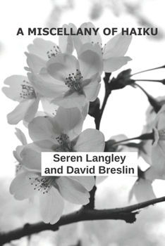 Paperback A Miscellany of Haiku: American Edition Book