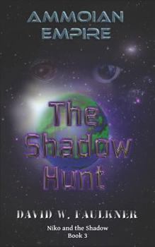Paperback Ammoian Empire: The Shadow Hunt Book