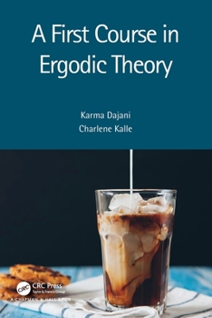 Paperback A First Course in Ergodic Theory Book