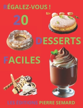 Paperback 20 desserts faciles [French] Book