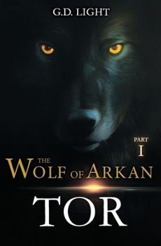 Paperback The wolf of Arkan - Part 1: Tor Book