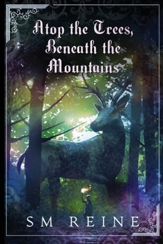 Paperback Atop the Trees, Beneath the Mountains Book