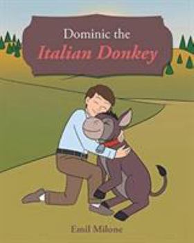 Paperback Dominic the Italian Donkey Book