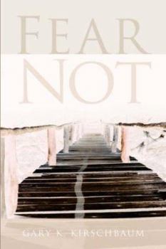 Paperback Fear Not Book