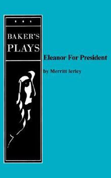 Paperback Eleanor for President Book