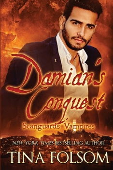 Damian's Conquest: Scanguards Hybrids #2 - Book #14 of the Scanguards Vampires