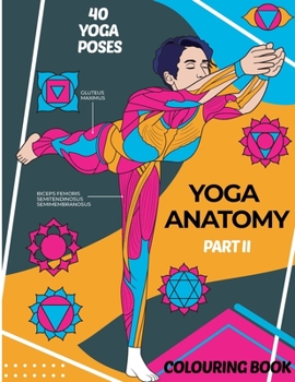 Paperback Yoga Anatomy. Colouring Book (Part II) Book