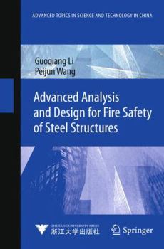 Paperback Advanced Analysis and Design for Fire Safety of Steel Structures Book