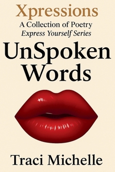 Paperback UnSpoken Words (Express Yourself) Book