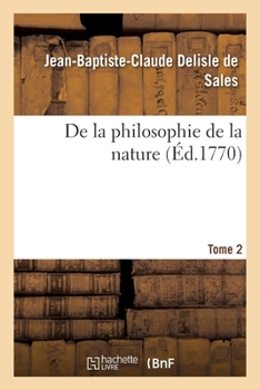 Paperback de la Philosophie de la Nature Tome 2 [French] Book