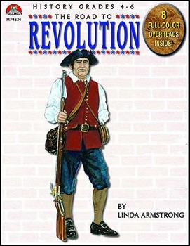 Illuminating History: The Road to the Revolution