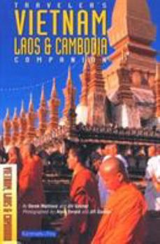 Traveler's Companion: Vietnam, Laos & Cambodia - Book  of the Traveler's Companion Series