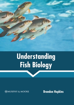 Hardcover Understanding Fish Biology Book