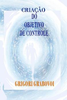 Paperback Criação do objetivo de controle [Portuguese] Book