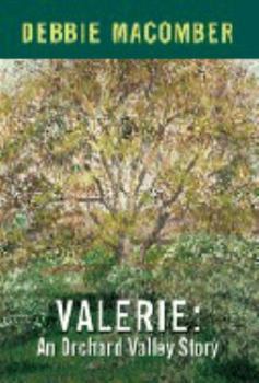 Valerie - Book #1 of the Orchard Valley