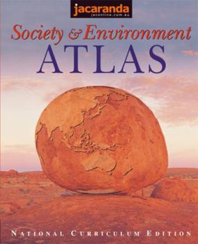 Hardcover Jacaranda Society and Environment Atlas: National Curriculum Edition Book