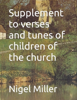 Supplement to verses and tunes of children of the church