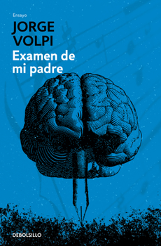 Paperback Examen de Mi Padre / My Father's Examination [Spanish] Book