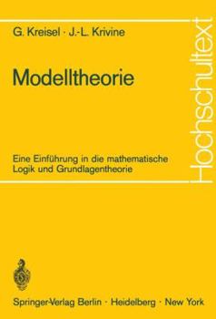 Paperback Modelltheorie: Eine Einführung in Die Mathematische Logik Und Grundlagentheorie [German] Book
