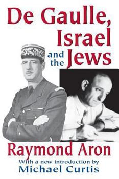 Paperback De Gaulle, Israel and the Jews Book