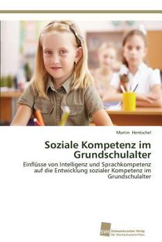 Paperback Soziale Kompetenz im Grundschulalter [German] Book