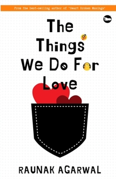 Paperback The Things We Do for Love Book