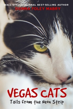 VEGAS CATS: Tails from the Neon Strip