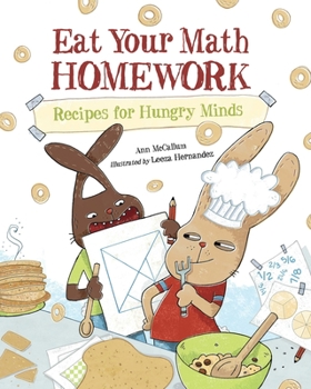 Paperback Eat Your Math Homework: Recipes for Hungry Minds Book