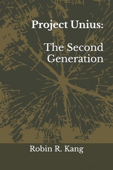 Paperback Project Unius: The Second Generation Book