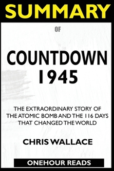 Paperback SUMMARY Of Countdown 1945 Book