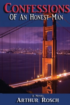 Paperback Confessions Of An Honest Man Book