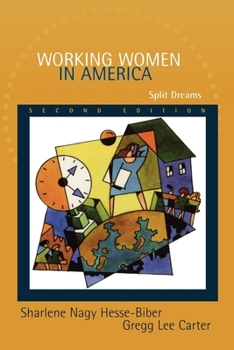Paperback Working Women in America: Split Dreams Book