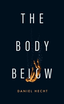 Paperback The Body Below Book