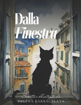 Paperback Dalla Finestra [Italian] Book