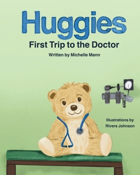 Paperback Huggies First Trip to the Doctor Book