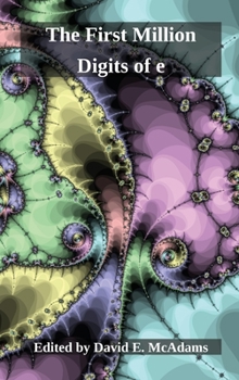 Hardcover The First Million Digits of e Book