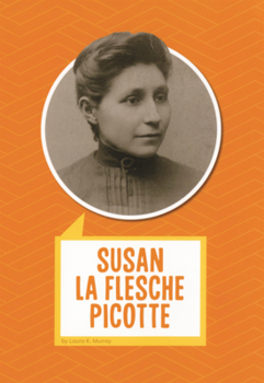 Library Binding Susan La Flesche Picotte Book