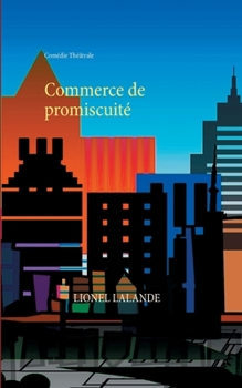 Paperback Commerce de promiscuité [French] Book