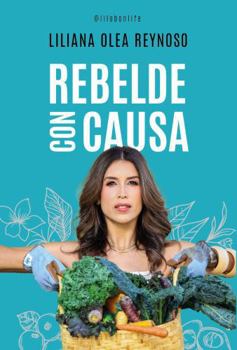 Hardcover Rebelde con causa (Spanish Edition) [Spanish] Book