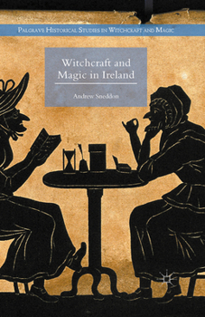 Paperback Witchcraft and Magic in Ireland Book