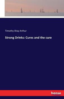 Paperback Strong Drinks: Cures and the cure Book