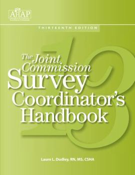 Paperback The Joint Commission Survey Coordinator's Handbook Book
