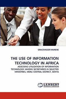 Paperback The Use of Information Technology in Africa Book