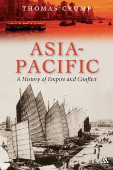 Paperback Asia-Pacific: A History of Empire and Conflict Book