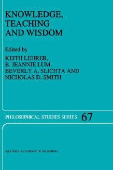 Hardcover Knowledge, Teaching and Wisdom Book