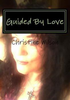 Paperback Guided By Love Book