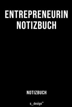 Notizbuch für Entrepreneur / Entrepreneurin: Originelle Geschenk-Idee  [120 Seiten liniertes blanko Papier] (German Edition)
