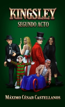 Hardcover Kingsley: Segundo Acto [Spanish] Book